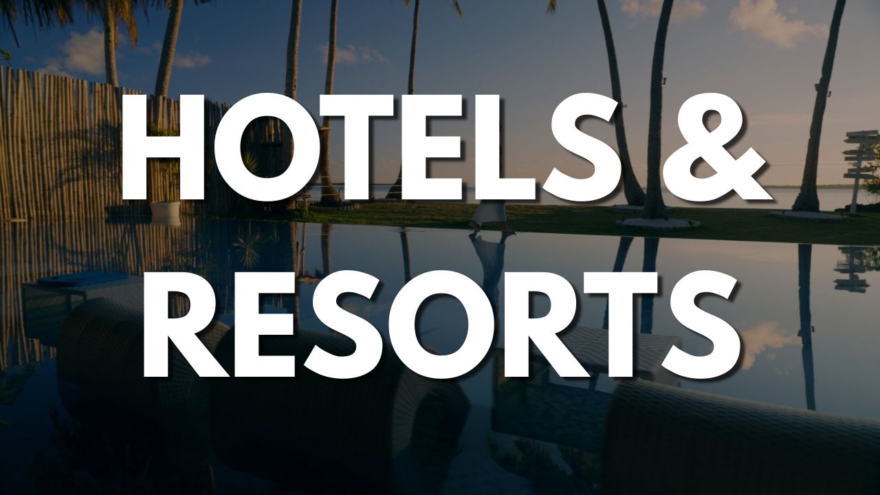 Hotels And Resorts